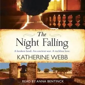 «The Night Falling» by Katherine Webb