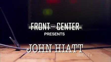 John Hiatt - Front And Center (2014) [HDTV 1080i]