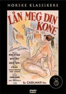 Let Me Borrow Your Wife / Lån meg din kone (1958)