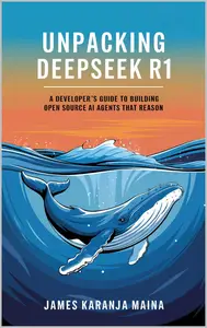 Unpacking DeepSeek R1: A Developers Guide to Building AI Agents That Reason