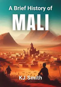 A Brief History of Mali