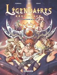 Les Légendaires - Résistance - Tome 3 - Le Sanctuaire De La Mort
