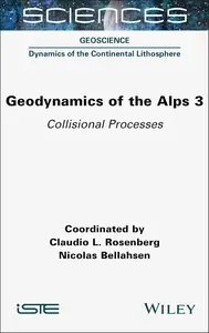 Geodynamics of the Alps 3: Collisional Processes