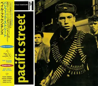 The Pale Fountains - Pacific Street (1984) {1999, Japanese Extended Edition, Remastered}