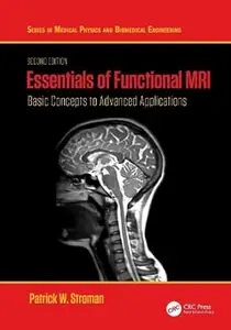 Essentials of Functional MRI (2nd Edition)