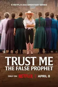 Trust Me: The False Prophet S01E04
