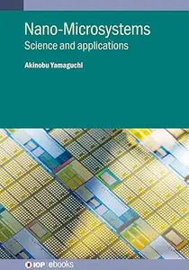 Nano-Microsystems: Science and applications