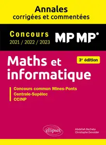 Maths et informatique MP-MP* - Abdellah Bechata, Christophe Devulder