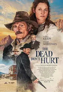 The Dead Don't Hurt (2023)