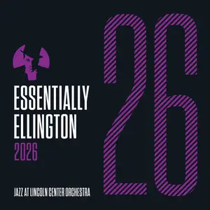 Jazz at Lincoln Center Orchestra & Wynton Marsalis - Essentially Ellington 2026 (2025)