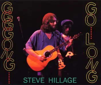 Steve Hillage - GGGGong-Go_Long (1991)