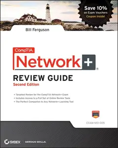 CompTIA Network+ Review Guide: Exam: N10-005