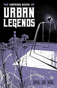 The Watkins Book of Urban Legends