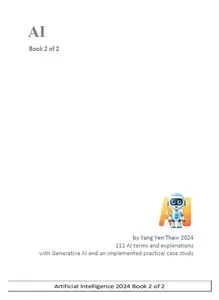 Artificial Intelligence 2024, Book 2 of 2