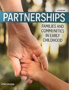 Partnerships: Families and Communities in Early Childhood