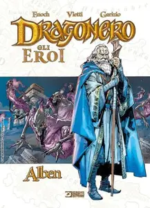 Libri Dragonero 04 - Gli Eroi - Alben (SBE 2024-01)