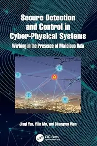 Secure Detection and Control in Cyber-Physical Systems