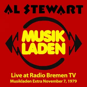 Al Stewart - Live at Radio Bremen TV (Live, Musikladen Extra Bremen, 1979) (2025)