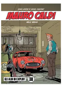 Gli Albi Di Exploit NS - Volume 38 - Mauro Caldi