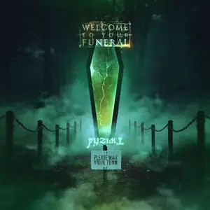 Twiztid - Welcome To Your Funeral  (2025)