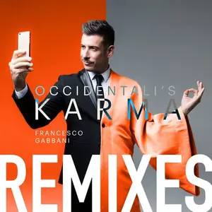 Francesco Gabbani - Occidentali's Karma Remixes  (2017)