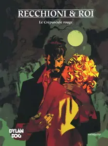 Dylan Dog (Mosquito) - Tome 7 - Le Crépuscule rouge