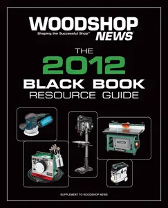 Woodshop News - The 2012 Black Book Resource Guide