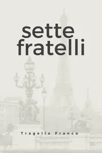 Sette fratelli - Franco Tragella