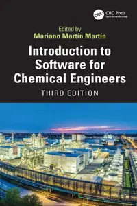 Introduction to Software for Chemical Engineers (3rd Edition)