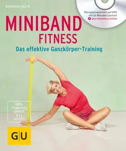 Miniband-Fitness (mit DVD): Das effektive Ganzkörper-Training