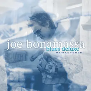 Joe Bonamassa - Blues Deluxe (Remastered) (2023/2026) [Official Digital Download]
