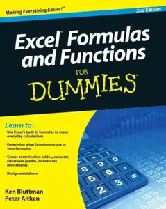 Excel Formulas And Functions for Dummies, 2nd Edition