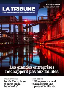 La Tribune Quotidien - 25 Juillet 2025