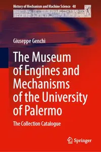 The Museum of Engines and Mechanisms of the University of Palermo: The Collection Catalogue