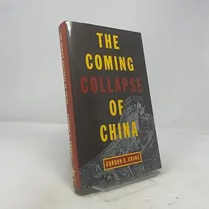 The Coming Collapse of China