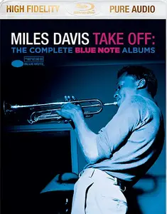 Miles Davis - Take Off: The Complete Blue Note Albums (2014/2015) [BD-Audio Rip 24-bit/96kHz]