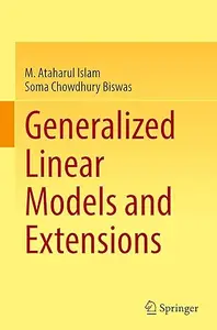 Generalized Linear Models and Extensions