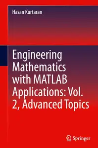 Engineering Mathematics with MATLAB Applications
