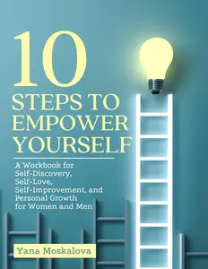 10 Steps to Empower Yourself