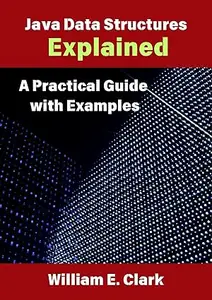 Java Data Structures Explained: A Practical Guide with Example