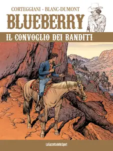 Blueberry - Volume 53 - Il Convoglio Dei Banditi