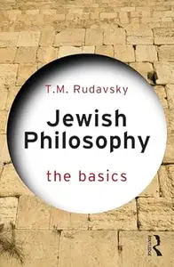 Jewish Philosophy: The Basics