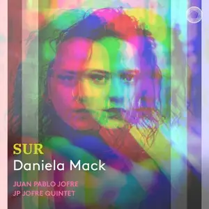 Daniela Mack, Eric Silberger, Amy Kang, Pablo Cafici, Chris Johnson, JP Jofre - Sur (2026)