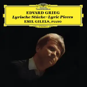 Emil Gilels - Grieg- Lyric Pieces (2007/2025) [Official Digital Download 24/96]