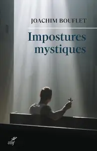 IMPOSTURES MYSTIQUES (French Edition)