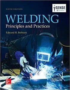 Welding: Principles and Practices [Repost]