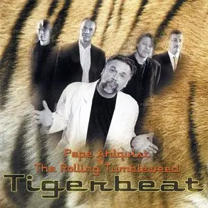 Pepe Ahlqvist & The Rolling Tumbleweed - Tigerbeat (2000)