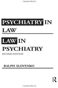 Psychiatry in Law / Law in Psychiatry (2nd edition)