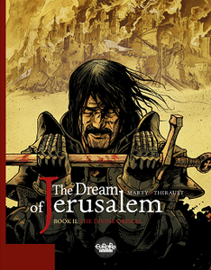 The Dream of Jerusalem 02 - The Divine Ordeal (2018)