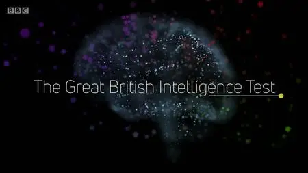 BBC - Horizon: The Great British Intelligence Test (2020)